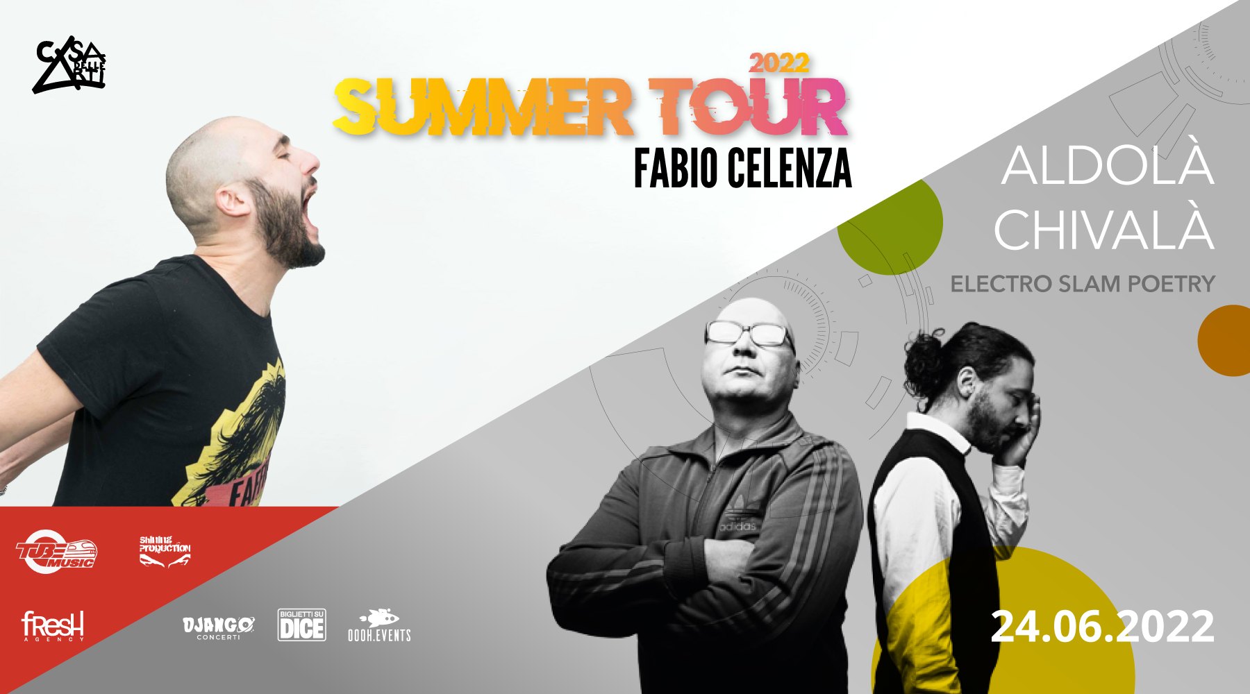 Fabio Celenza Summer Tour + Aldolà Chivalà in concerto // 24.06