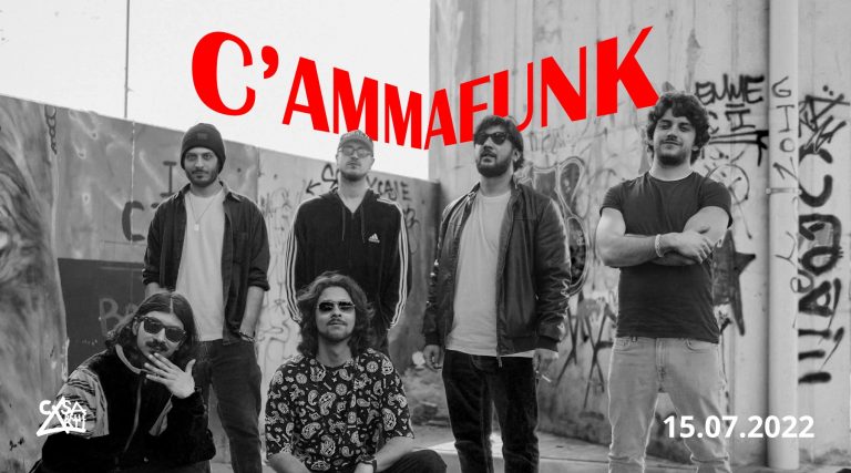 C’ammafunk // 15.07.22