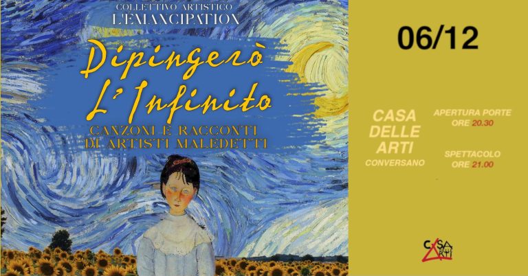 Dipingerò l’Infinito – Canzoni e racconti di artisti maledetti // 6.12.24