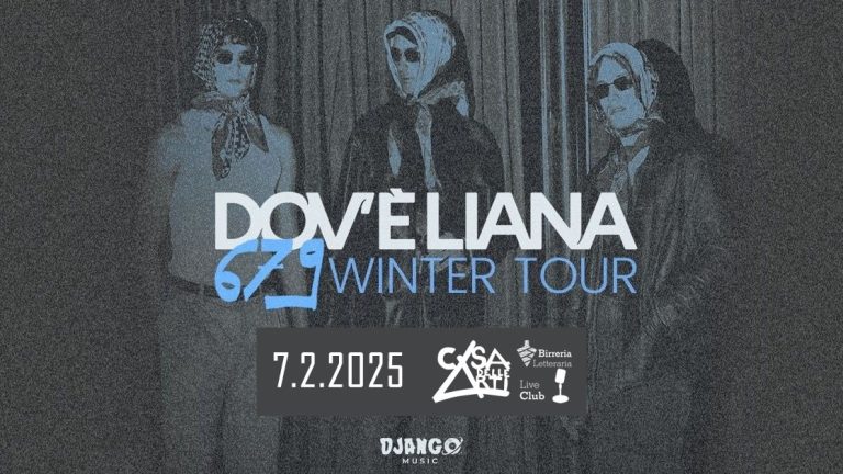 Dov’è Liana 679 Winter Tour // 07.02.25